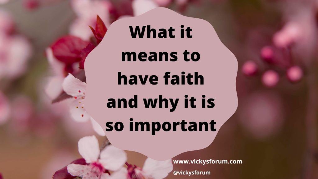 Faith in God is important