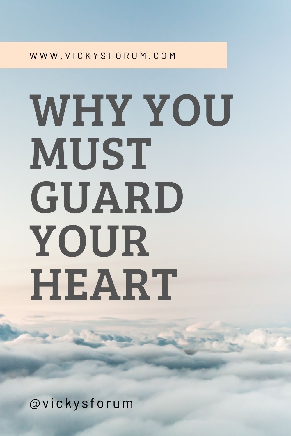 Guard your heart