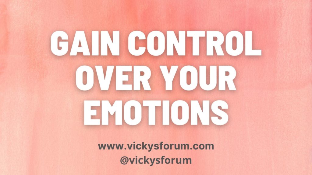 How to control your emotions