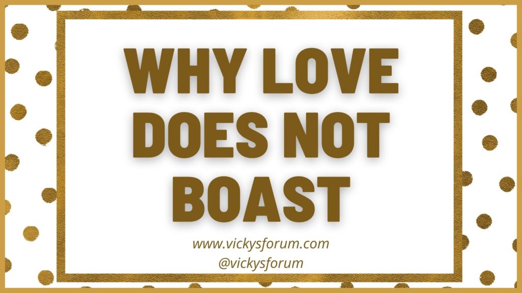 Love does not boast