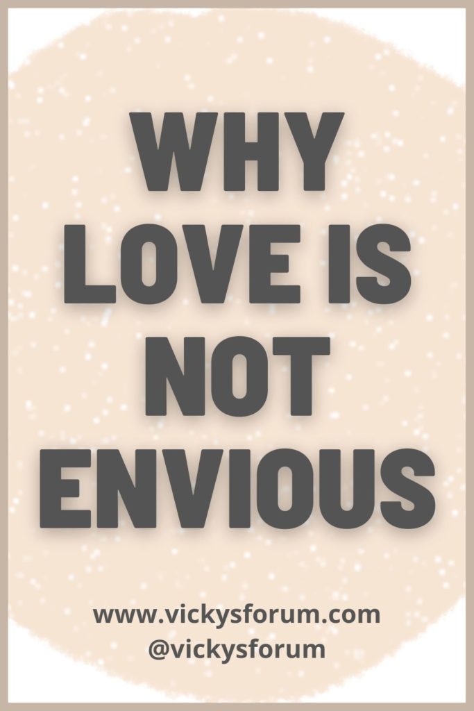 Love does not envy
