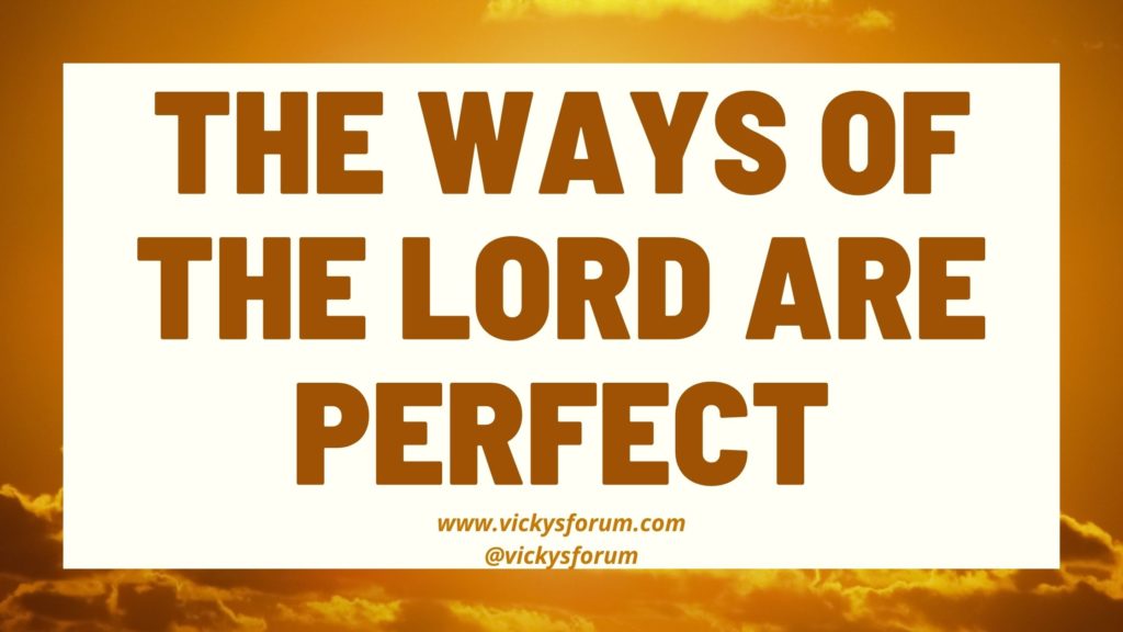 God's ways are perfect