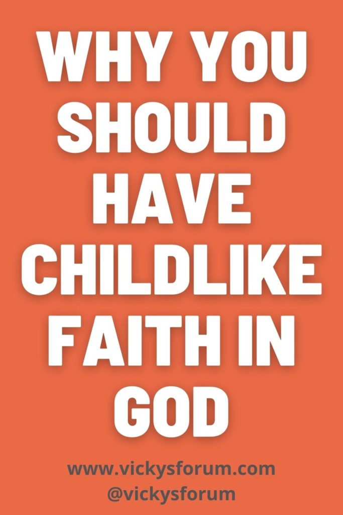Childlike faith in Jesus