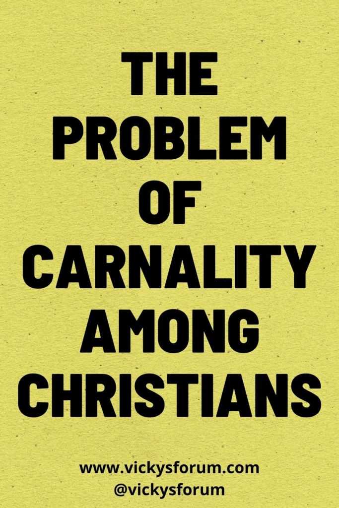 The tragedy of carnal Christians